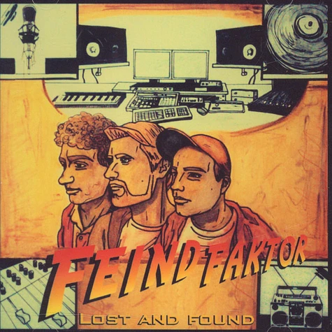Feindfaktor - Lost And Found