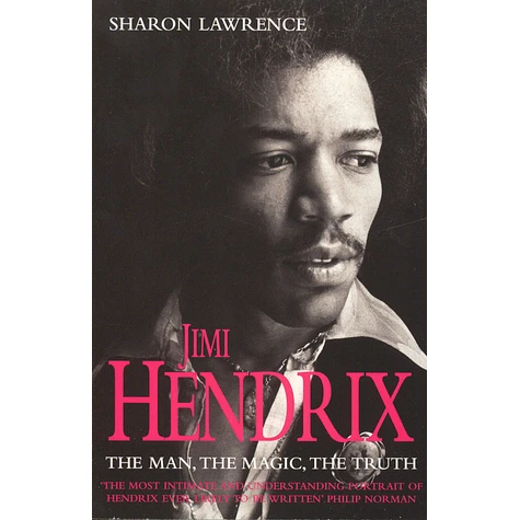 Sharon Lawrence - Jimi Handrix: The Man, The Magic, The Truth