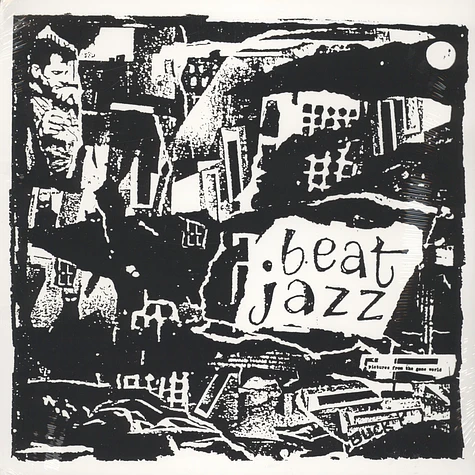 V.A. - Pictures From The Gone World - Beat Jazz Volume 1