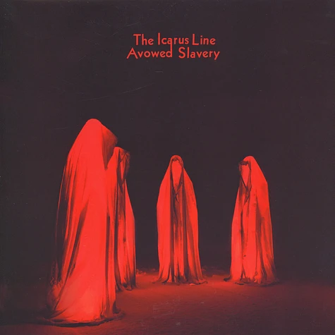 Icarus Line - Avowed Slavery