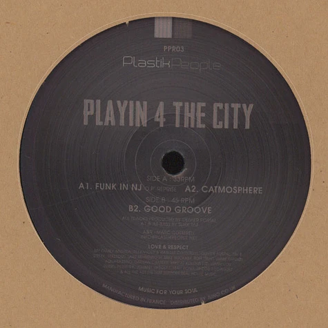 Playin 4 The City - Playin EP