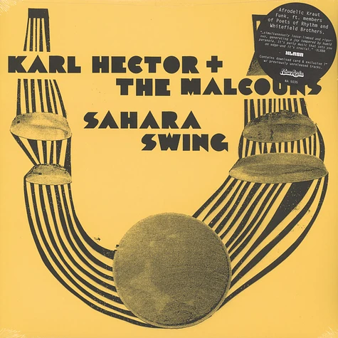 Karl Hector & The Malcouns - Sahara Swing Deluxe Reissue