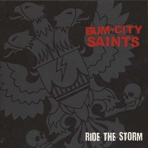 Bum City Saints - Ride The Storm