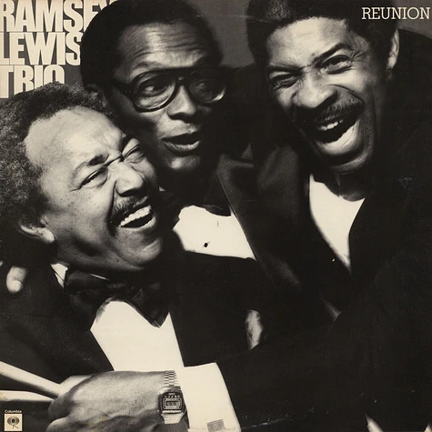 The Ramsey Lewis Trio - Reunion