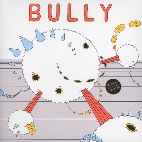 Bully - Milkman