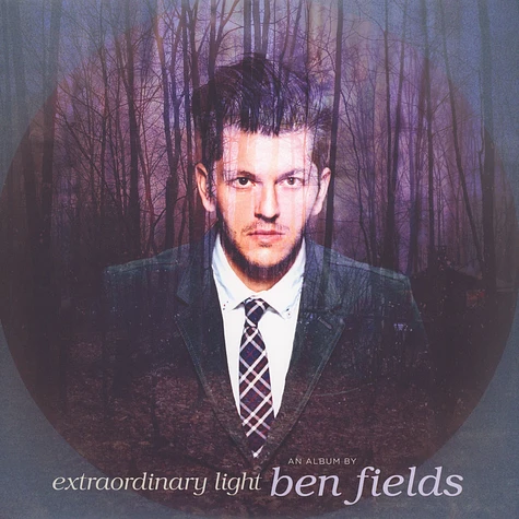 Ben Fields - Extraordinary Light