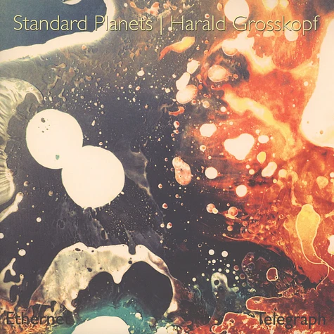 Standard Planets / Harald Grosskopf - Ethernet / Telegraph