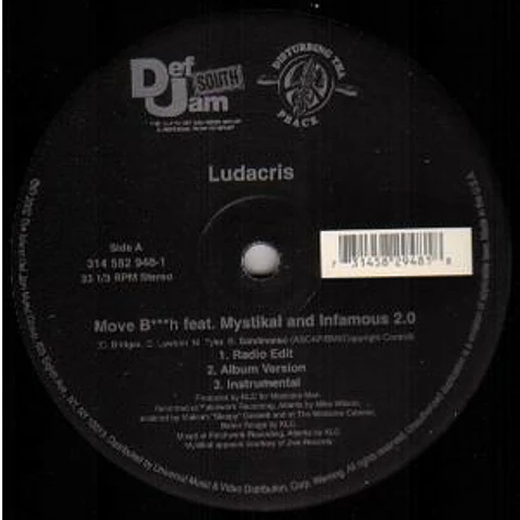 Ludacris - Move B***h / Keep It On The Hush