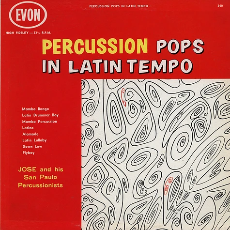 Jose And His San Paulo Percussionists - Percussion Pops In Latin Tempo