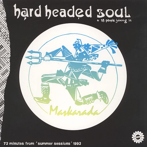 Hard Headed Soul - Maskarada