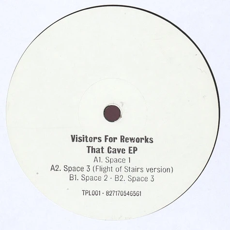 Visitors For Reworks - That Cave EP
