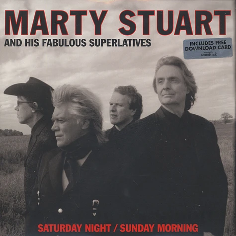 Marty Stuart & His Fabulous Superlatives - Saturday Night / Sunday Morning