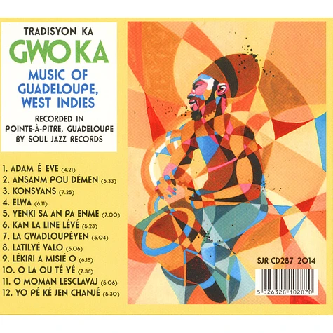 Tradisyon Ka - Gwo Ka: Music of Guadeloupe, West Indies