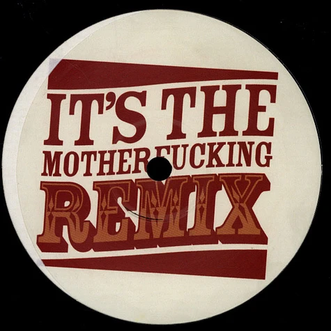 V.A. - The Rub Presents: It's The Motherfucking Remix