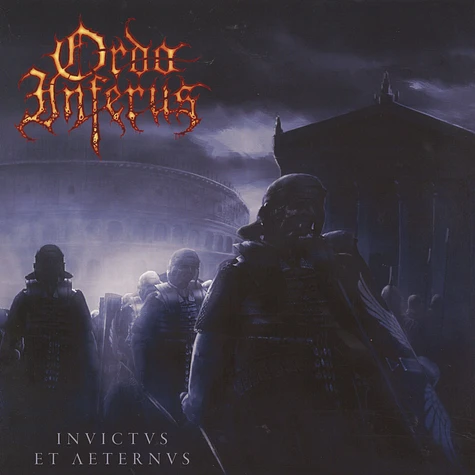 Ordo Inferus - Invictus Et Aeternus