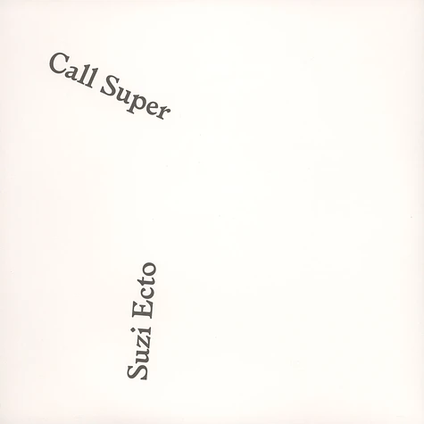 Call Super - Suzi Ecto