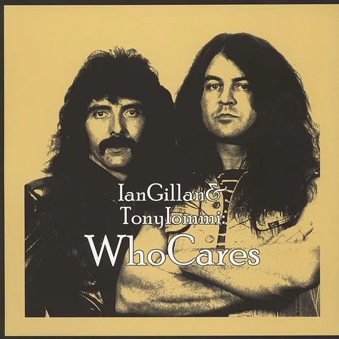 Ian Gillan & Toni Iommi - Who Cares