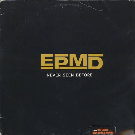 EPMD - Never Seen Before