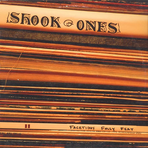 Shook Ones - Facetious Folly Feat
