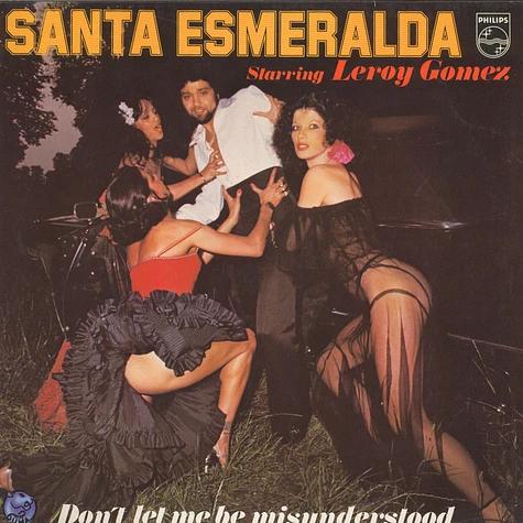 Santa Esmeralda Starring Leroy Gomez - Don't Let Me Be Misunderstood