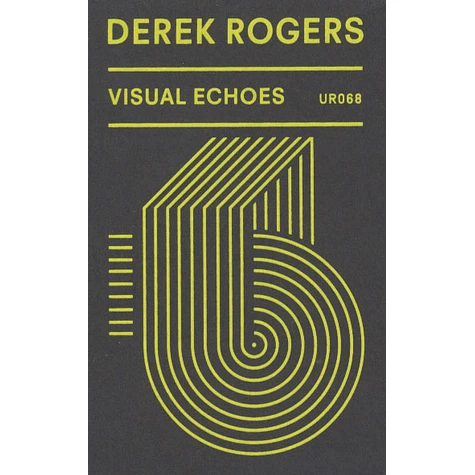 Derek Rogers - Visual Echoes