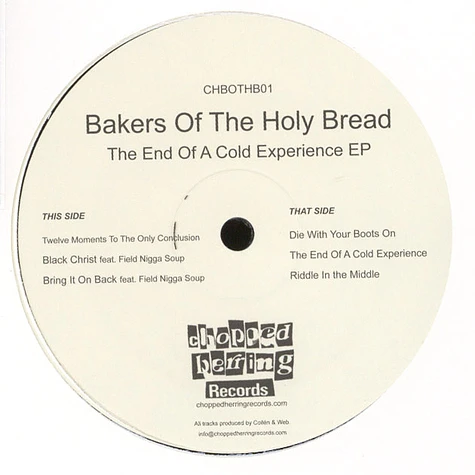 Bakers Of The Holy Bread - The End Of A Cold Experience EP