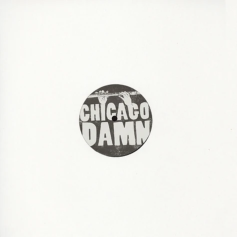 Chicago Damn - Postmodern Blues Volume 1