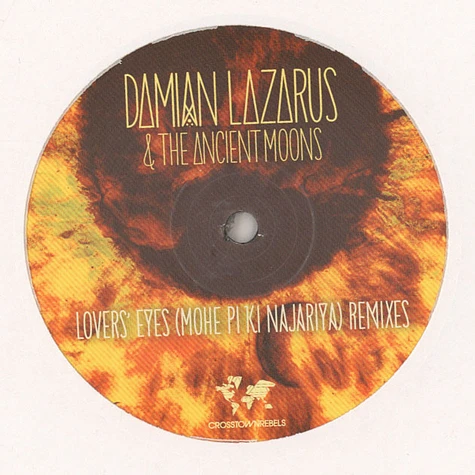 Damian Lazarus & The Ancient Moons - Lovers' Eyes - Dixon & Mendo Remixes