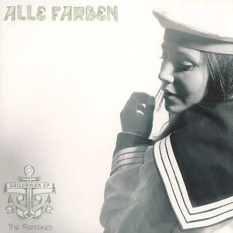 Alle Farben - Sailorman Remix EP