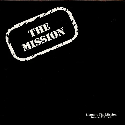 The Mission feat. M.C. Hurk - Listen To The Mission