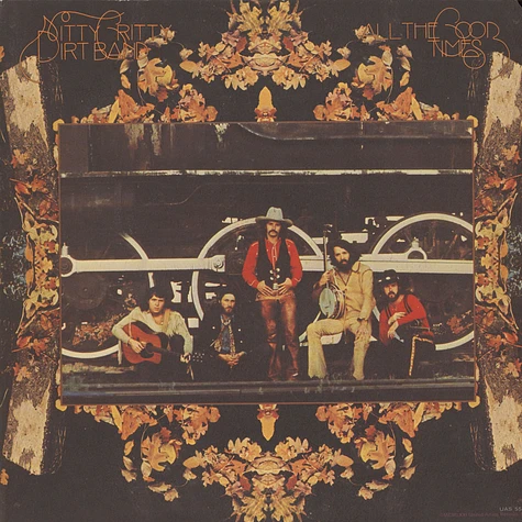 Nitty Gritty Dirt Band - All The Good Times