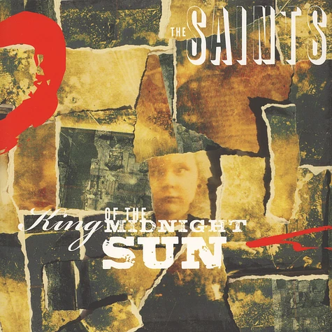 The Saints - King Of The Sun / King Of The Midnight Sun