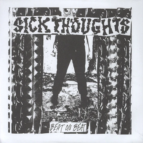 Sick Thoughts - Beat On Beat