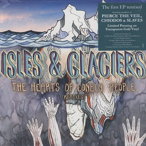Isles & Glaciers - The Heart Of Only Lonely People Remixes