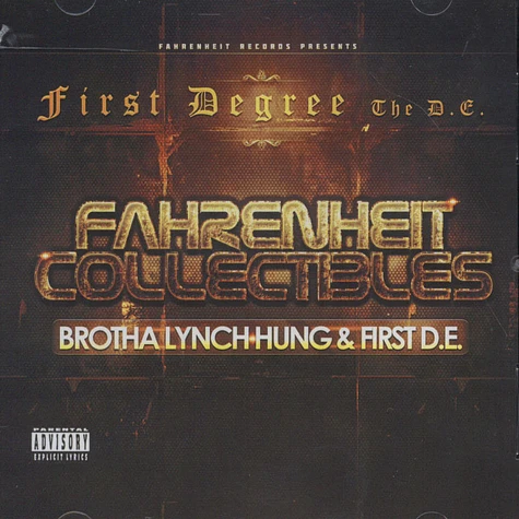 Brotha Lynch Hung & First Degree - Fahrenheit Collectibles