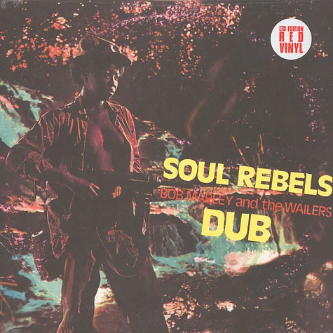 Bob Marley & The Wailers - Soul Rebels Dub