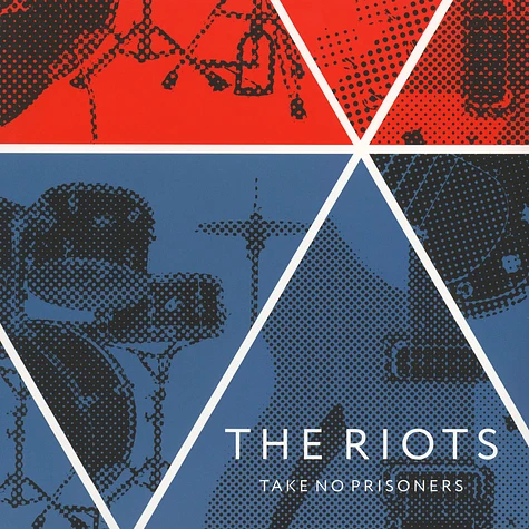 The Riots - Take No Prisoners