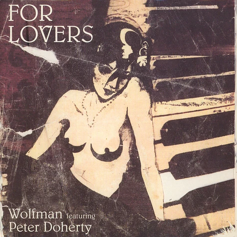 Wolfman Featuring Pete Doherty - For Lovers
