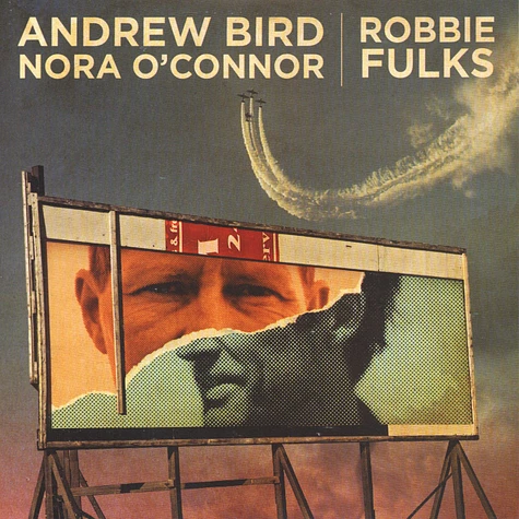 Andrew Bird & Nora O'Connor / Robbie Fulks - I'll Trade You Money For Wine