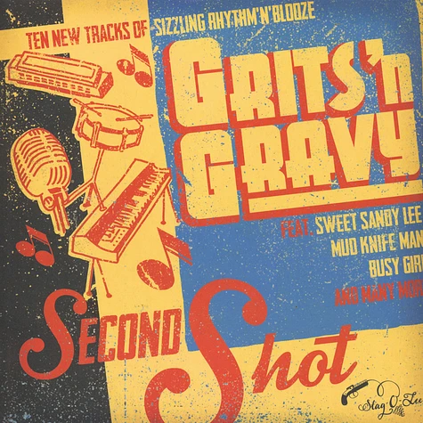 Grits'N Gravy - Second Shot
