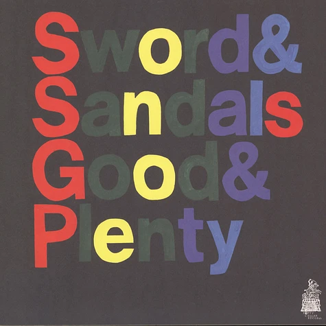 Swords + Sandals - Good & Plenty