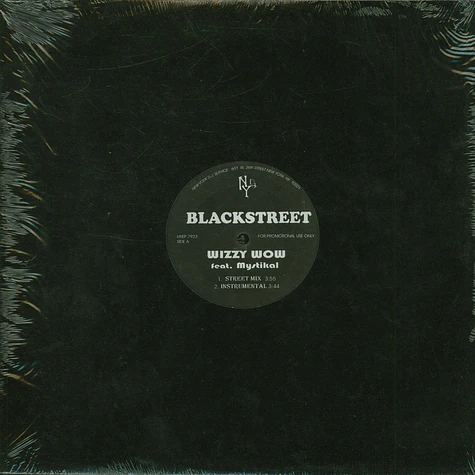 Blackstreet / Blackalicious - Wizzy Wow / It's Going Down
