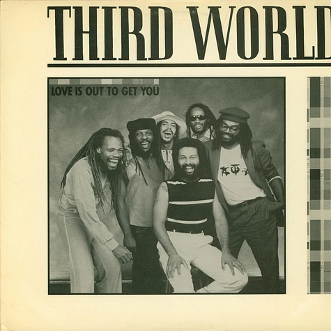Third World - Love Is Out To Get You