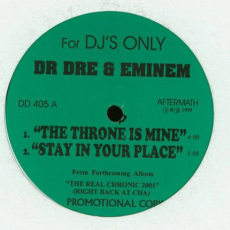 Dr. Dre & Eminem - The Throne Is Mine, Stay In Your Place / Deep Cover, Bridgette