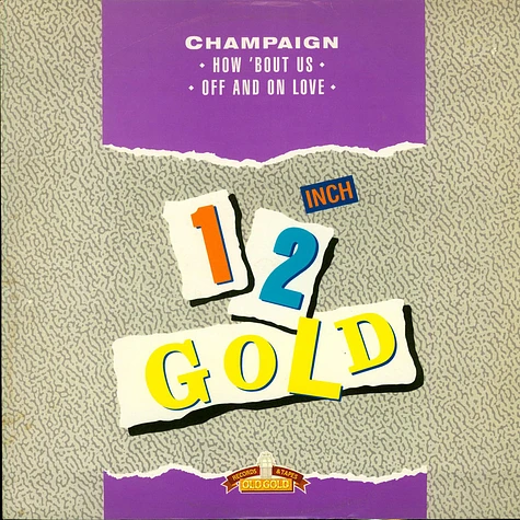 Champaign - How 'Bout Us / Off And On Love