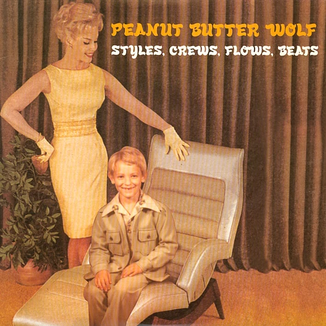 Peanut Butter Wolf - Styles, Crews, Flows, Beats