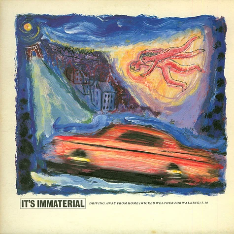 It's Immaterial - Driving Away From Home (Wicked Weather For Walking)