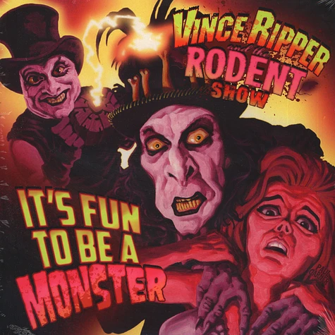 Vince Ripper & The Rodent Show - It's Fun To Be A Monster
