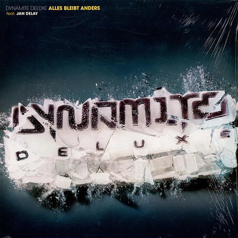 Dynamite Deluxe Feat. Jan Delay - Alles Bleibt Anders