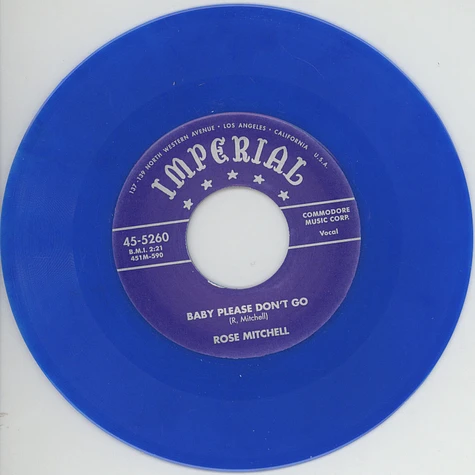 Rose Mitchell - Baby Please Don’t Go / Live My Life Blue Vinyl Edition